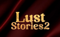 Lust Stories 2 OTT发布日期公布即将在Netflix上播放